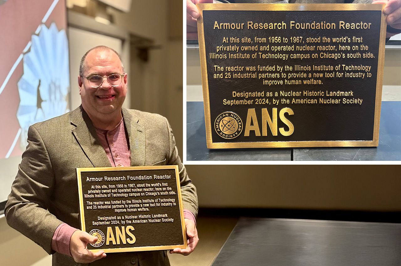 Armour Research Foundation Reactor receives landmark status by the American Nuclear Society