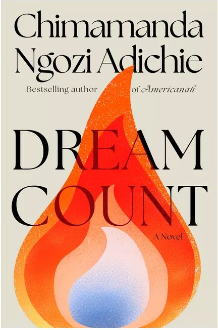 Dream Count by Chimamanda Ngozi Adichie Book Cover