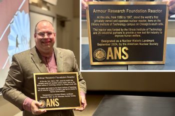 Armour Research Foundation Reactor receives landmark status by the American Nuclear Society