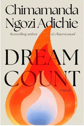 Dream Count by Chimamanda Ngozi Adichie Book Cover